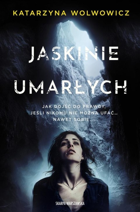 Jaskinie Umarłych Jaskinie Umarłych