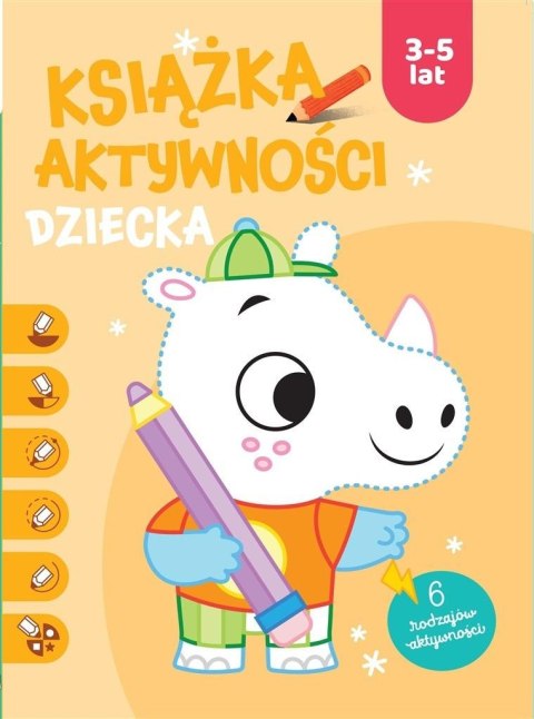 Książka aktywności dziecka 3-5 lat. Pomarańczowa Książka aktywności dziecka 3-5 lat. Pomarańczowa