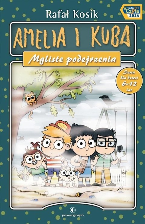Amelia i Kuba. Mgliste podejrzenia Amelia i Kuba. Mgliste podejrzenia