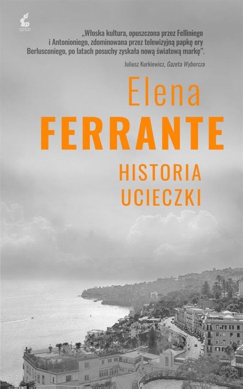 Cykl neapolitański T.3 Historia ucieczki Cykl neapolitański T.3 Historia ucieczki