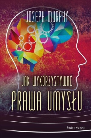Jak wykorzystywać prawa umysłu TW