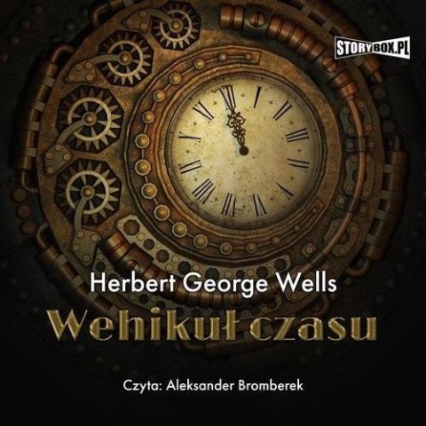Wehikuł czasu audiobook Wehikuł czasu audiobook