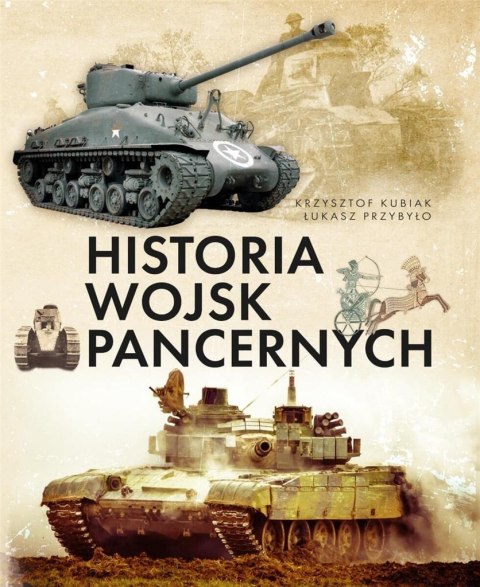 Historia wojsk pancernych Historia wojsk pancernych