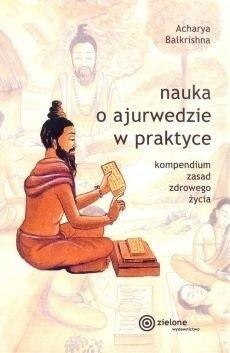 Nauka o ajurwedzie w praktyce w.2024 Nauka o ajurwedzie w praktyce w.2024