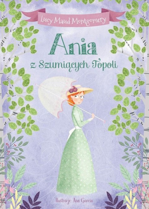 Ania z Szumiących Topoli Ania z Szumiących Topoli