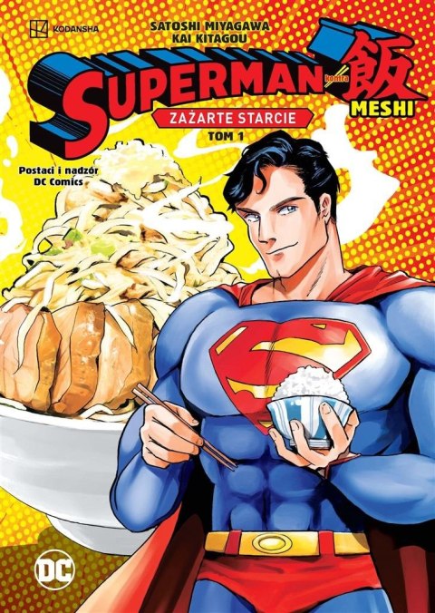Zażarte starcie T.1 Superman kontra Meshi Zażarte starcie T.1 Superman kontra Meshi