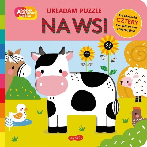 Akademia mądrego dziecka Na wsi Układam puzzle Akademia mądrego dziecka Na wsi Układam puzzle