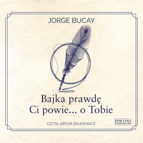 Bajka prawdę Ci powie... o Tobie audiobook Bajka prawdę Ci powie... o Tobie audiobook
