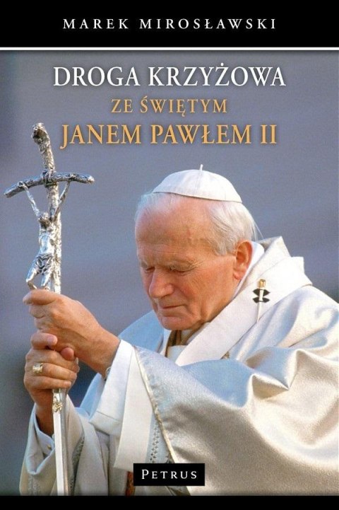 Droga krzyżowa ze świętym Janem Pawłem II w.3 Droga krzyżowa ze świętym Janem Pawłem II w.3