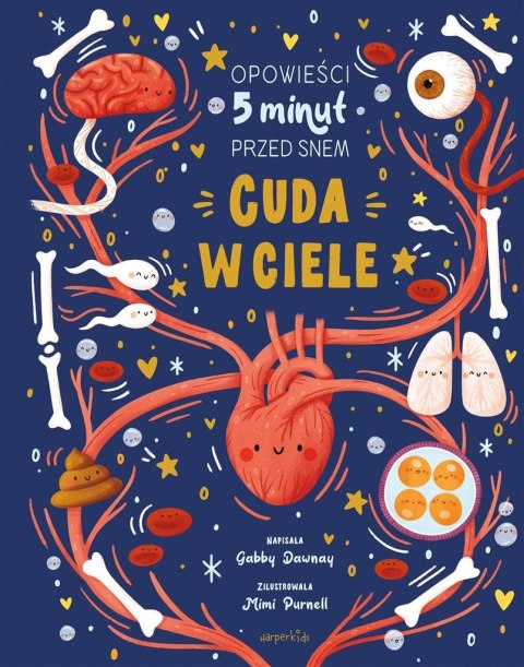 Cuda w ciele. Opowieści 5 minut przed snem Cuda w ciele. Opowieści 5 minut przed snem