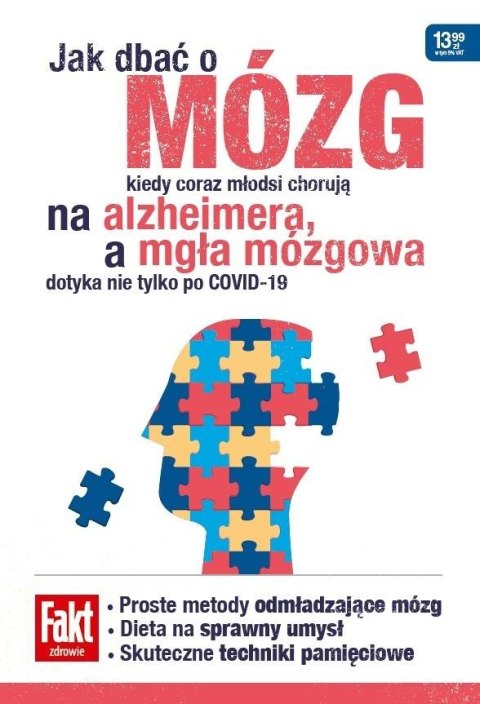 Jak dbać o mózg Jak dbać o mózg