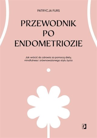 Przewodnik po endometriozie