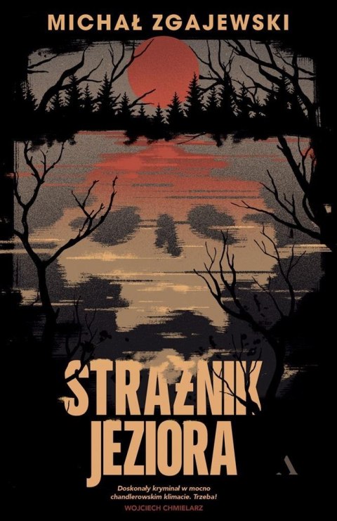 Strażnik jeziora Strażnik jeziora