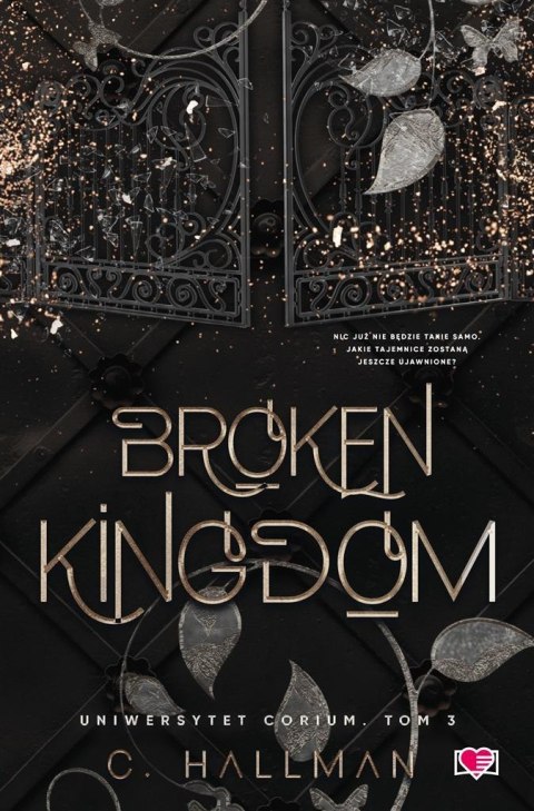 Uniwersytet Corium T.3 Broken Kingdom Uniwersytet Corium T.3 Broken Kingdom