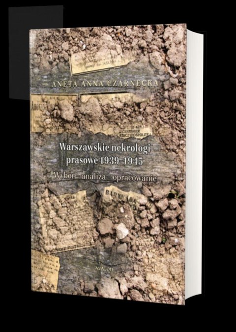 Warszawskie nekrologi prasowe 1939-1945 Warszawskie nekrologi prasowe 1939-1945