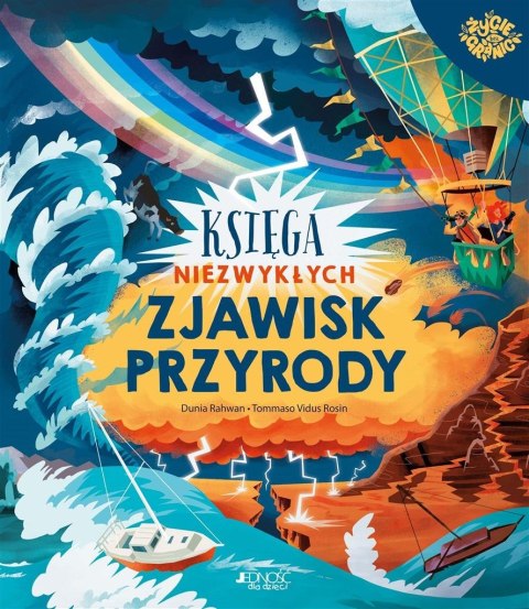 Księga niezwykłych zjawisk przyrody Księga niezwykłych zjawisk przyrody