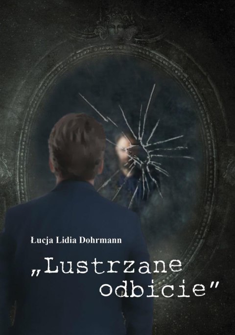 Lustrzane odbicie Lustrzane odbicie