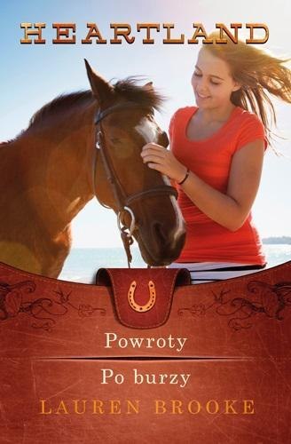 Heartland T.1-2 Powroty. Po burzy Heartland T.1-2 Powroty. Po burzy