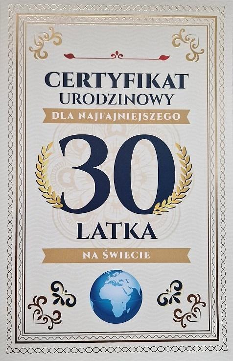 Karnet Certyfikat Urodzinowy 30 urodziny męskie Karnet Certyfikat Urodzinowy 30 urodziny męskie