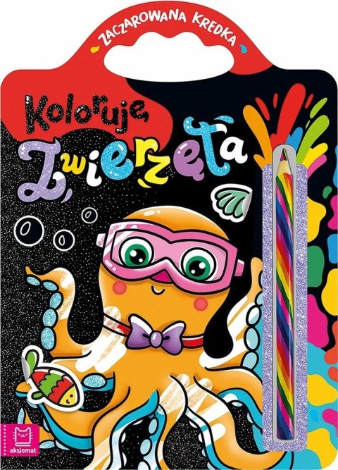 Koloruję zwierzęta. Zaczarowana kredka Koloruję zwierzęta. Zaczarowana kredka