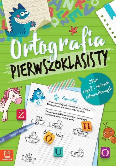 Ortografia pierwszoklasisty w.3 Ortografia pierwszoklasisty w.3