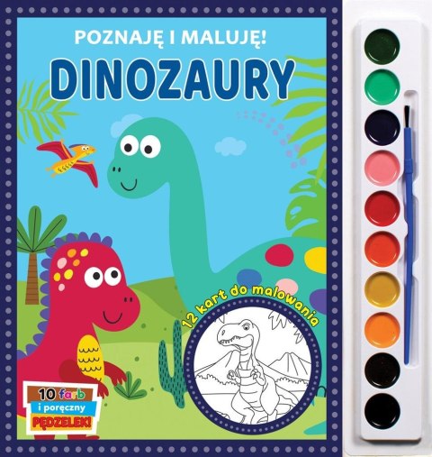 Poznaję i maluję - Dinozaury Poznaję i maluję - Dinozaury