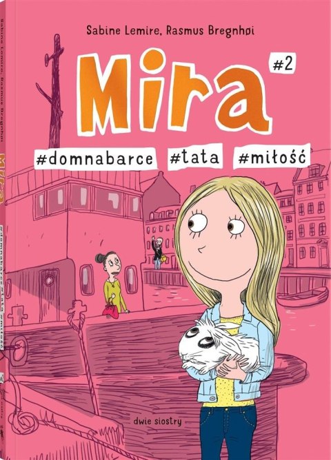Mira T.2 #domnabarce #tata #miłość Mira T.2 #domnabarce #tata #miłość