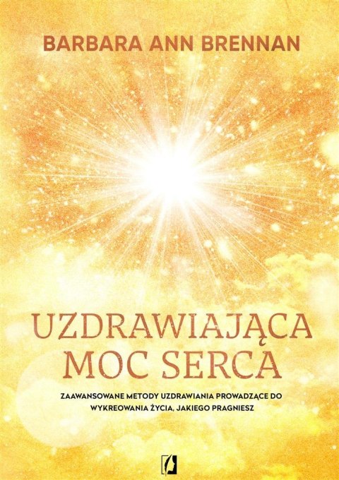 Uzdrawiająca moc serca Uzdrawiająca moc serca