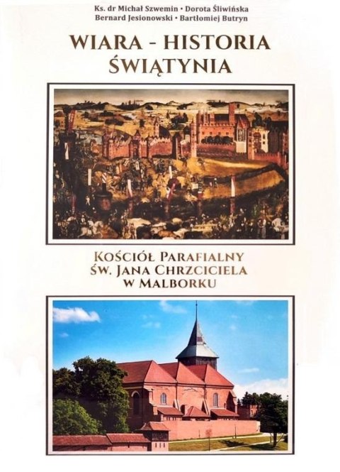 Wiara - Historia - Świątynia. Kościół parafialny.. Wiara - Historia - Świątynia. Kościół parafialny..