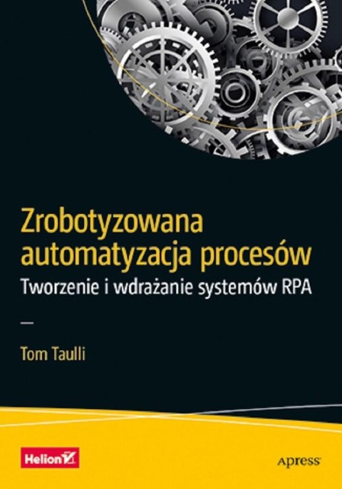 Zrobotyzowana automatyzacja procesów Zrobotyzowana automatyzacja procesów