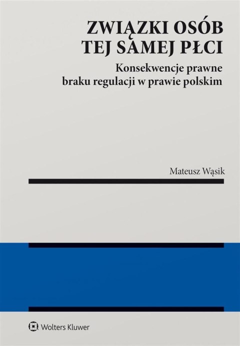 Związki osób tej samej płci. Konsekwencje braku... Związki osób tej samej płci. Konsekwencje braku...