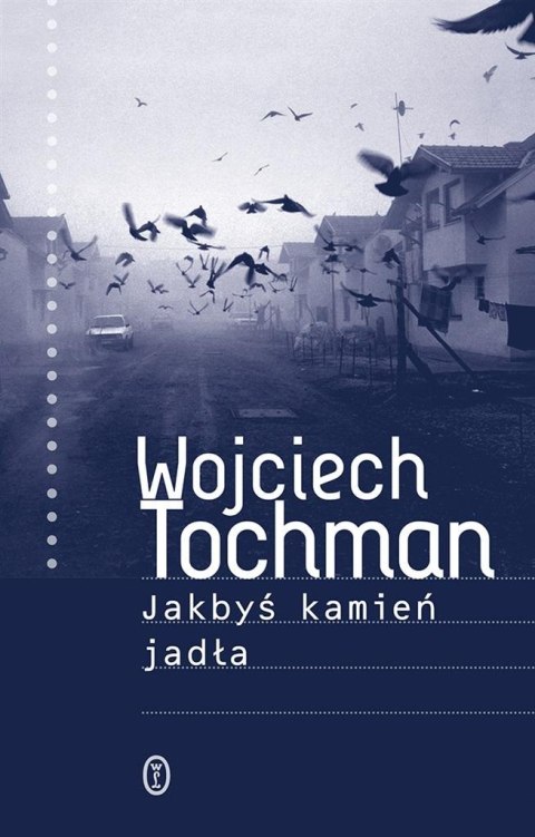 Jakbyś kamień jadła Jakbyś kamień jadła