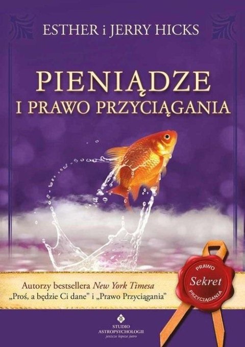 Pieniądze i prawo przyciągania Pieniądze i prawo przyciągania