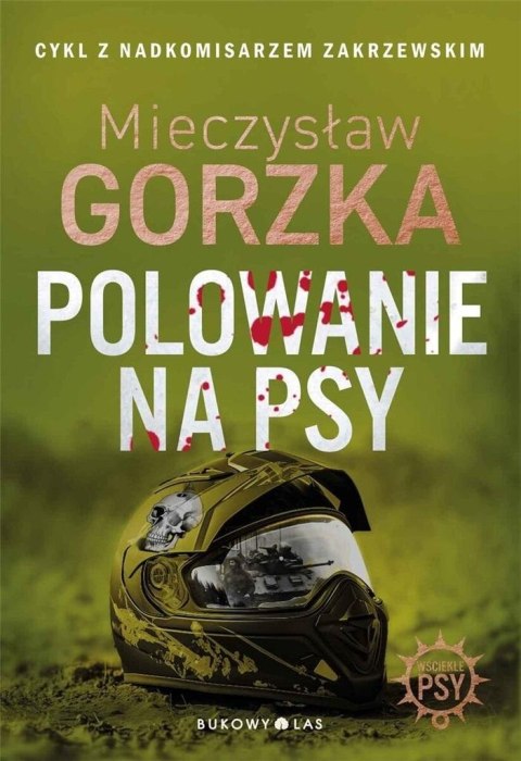 Polowanie na psy. Cykl Wściekłe psy Polowanie na psy. Cykl Wściekłe psy