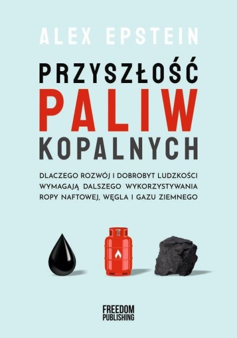 Przyszłość paliw kopalnych Przyszłość paliw kopalnych