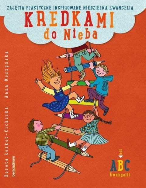 Kredkami do Nieba. Rok B w.2023 Kredkami do Nieba. Rok B w.2023