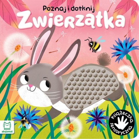 Poznaj i dotknij Zwierzątka Książeczka sensoryczna Poznaj i dotknij Zwierzątka Książeczka sensoryczna