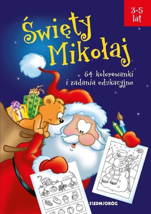 Święty Mikołaj 64 kolorowanki i zadania edukacyjne Święty Mikołaj 64 kolorowanki i zadania edukacyjne