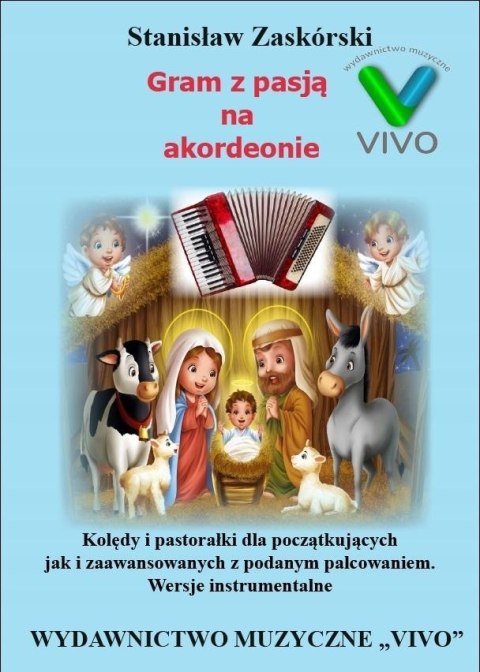 Gram z pasją na akordeonie - Kolędy Gram z pasją na akordeonie - Kolędy