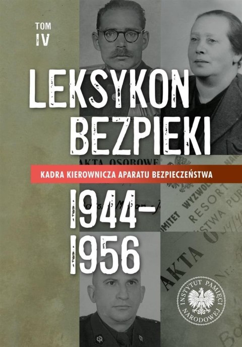 Leksykon bezpieki Tom IV Leksykon bezpieki Tom IV