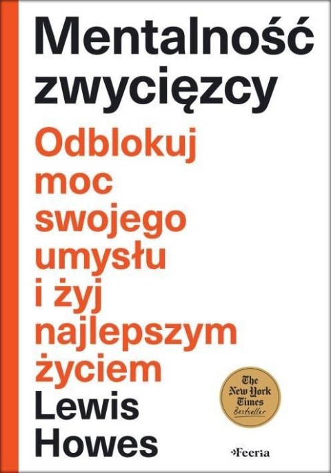 Mentalność zwycięzcy. Odblokuj moc swojego... Mentalność zwycięzcy. Odblokuj moc swojego...