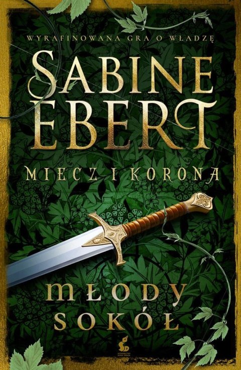 Miecz i korona T.2 Młody sokół Miecz i korona T.2 Młody sokół