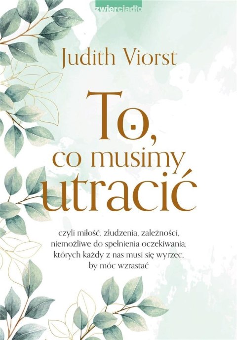 To, co musimy utracić To, co musimy utracić