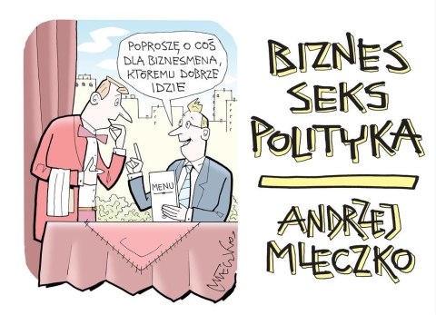 Biznes, seks, polityka Biznes, seks, polityka