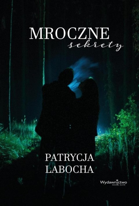 Mroczne sekrety Mroczne sekrety