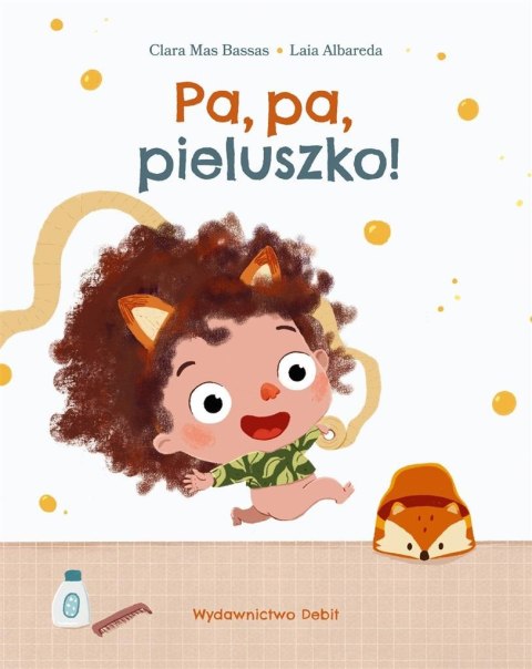 Pa, pa, pieluszko! Pa, pa, pieluszko!