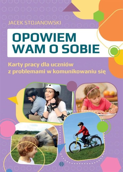 Opowiem wam o sobie Opowiem wam o sobie