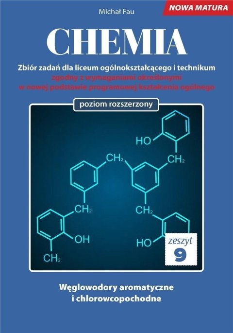 Chemia. Zbiór zadań LO Zeszyt 9 ZR Chemia. Zbiór zadań LO Zeszyt 9 ZR