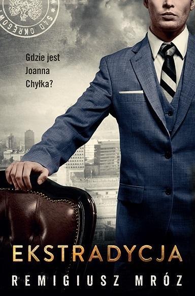 Chyłka T.11 Ekstradycja Chyłka T.11 Ekstradycja