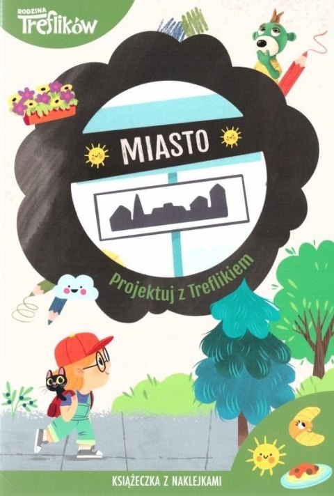 Projektuj z Treflikiem. Miasto Projektuj z Treflikiem. Miasto